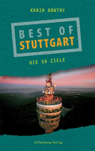 Best of Stuttgart - 50 Ziele